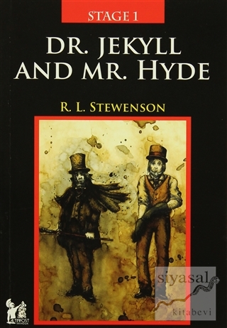 Stage 1 - Dr. Jekyll And Mr. Hyde R. L. Stewenson