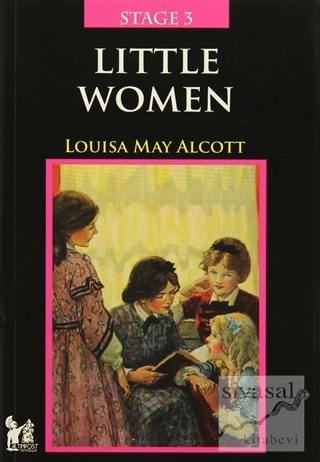 Stage 3 - Little Women Louisa May Alcott