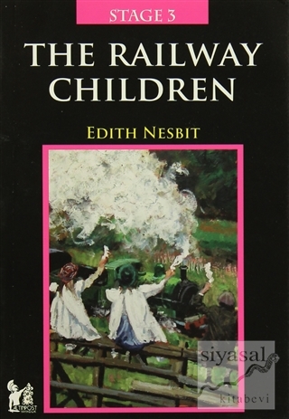 Stage 3 - The Railway Children Edith Nesbit