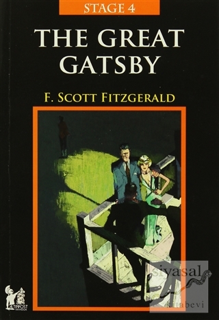 Stage 4 - The Great Gatsby F. Scott Fitzgerald
