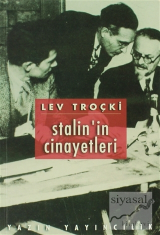 Stalin'in Cinayetleri Lev Davidoviç Troçki