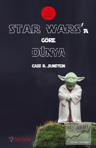 Star Wars'a Göre Dünya Cass R. Sunstein