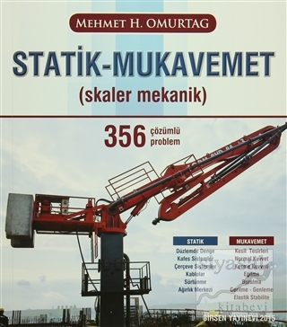 Statik - Mukavemet (Skaler Mekanik) 356 Çözümlü Problem Mehmet H. Omur