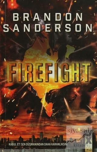 Steelheart 2 : Firefight Brandon Sanderson