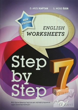 Step by Step 7: English Worksheets D. Arzu Kaptan