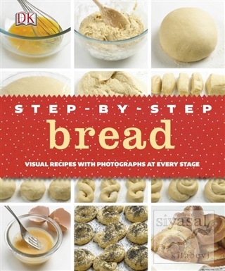 Step - By - Step Bread (Ciltli) Kolektif