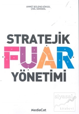 Stratejik Fuar Yönetimi Ahmet Bülend Göksel