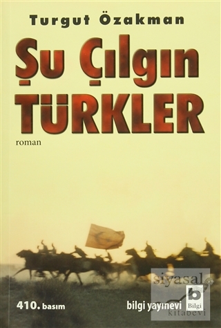 Şu Çılgın Türkler Turgut Özakman