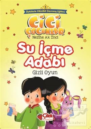Su İçme Adabı - Gizli Oyun