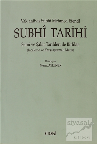 Subhi Tarihi Mesut Aydıner