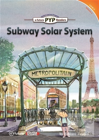 Subway Solar System - PYP Readers Level: 2 Volume: 4 Edward Zrudlo
