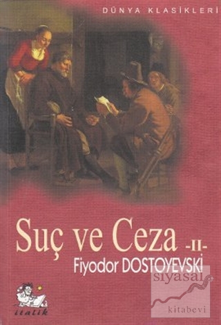 Suç ve Ceza 2. Cilt Fyodor Mihayloviç Dostoyevski