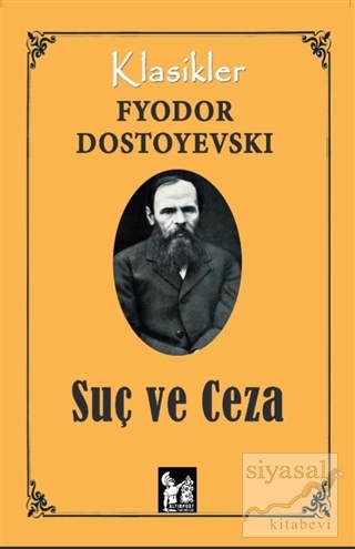 Suç ve Ceza Fyodor Mihayloviç Dostoyevski