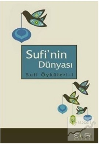 Sufi'nin Dünyası Kolektif