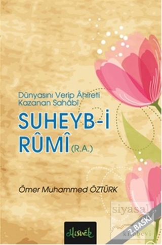 Suheyb-i Rumi Ömer Muhammed Öztürk