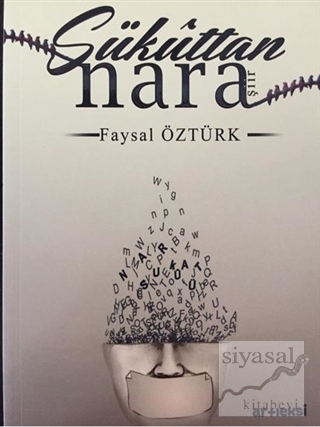 Sükuttan Nara Faysal Öztürk