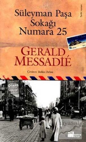Süleyman Paşa Sokağı Numara 25 Gerald Messadie