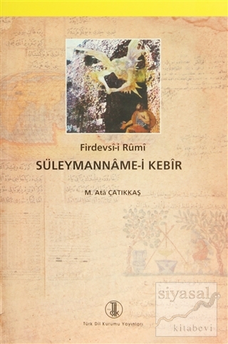 Süleymanname-i Kebir Firdevsi-i Rumi