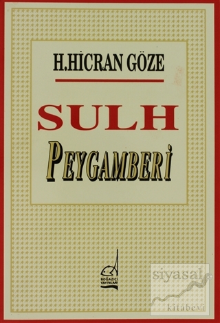 Sulh Peygamberi Hacer Hicran Göze