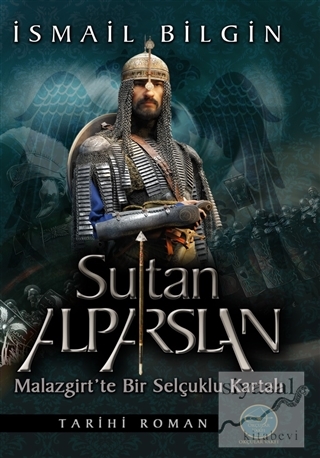 Sultan Alp Arslan İsmail Bilgin