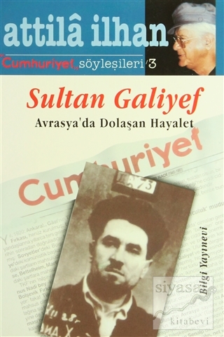 Sultan Galiyef Attila İlhan