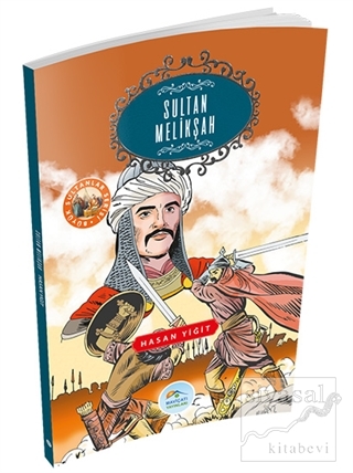 Sultan Melikşah Hasan Yiğit