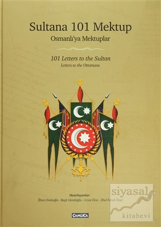 Sultana 101 Mektup / 101 Letters to the Sultan (Ciltli) Kolektif