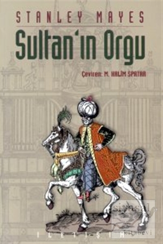 Sultan'ın Orgu Stanley Mayes