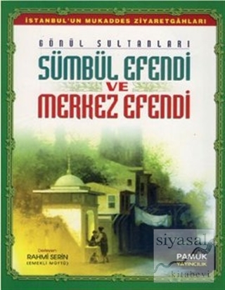 Sümbül Efendi ve Merkez Efendi (Evliya-013)