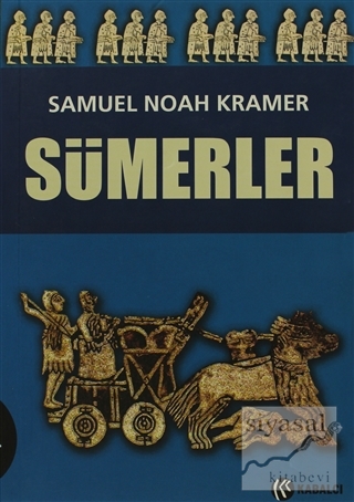 Sümerler Samuel Noah Kramer