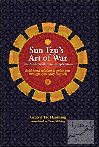 Sun Tzu's Art of War: The Modern Chinese Interpretation Tao Hanzhang