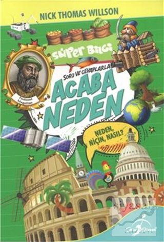 Süper Bilgi - Acaba Neden Nick Thomas Willson