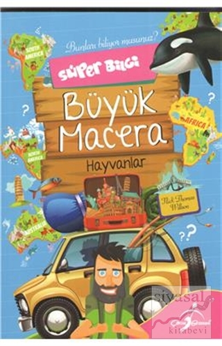 Süper Bilgi - Büyük Macera Nick Thomas Willson