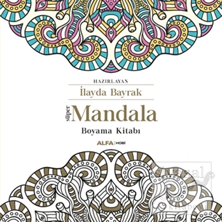 Süper Mandala Boyama kitabı Kolektif