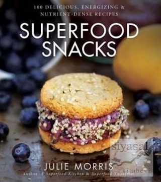 Superfood Snacks Julie Morris