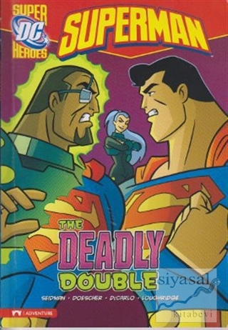 Superman - The Deadly Double David Seidman
