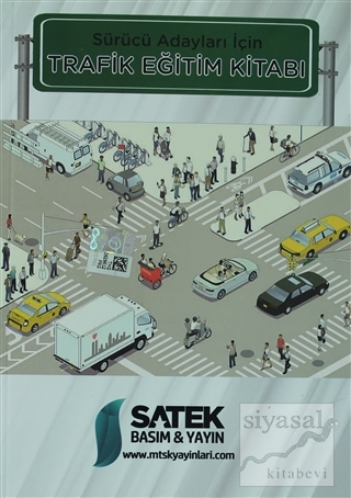Sürücü Adayları İçin Trafik Eğitim Kitabı