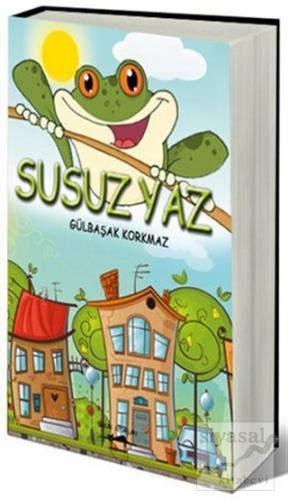 Susuz Yaz Gülbaşak Korkmaz
