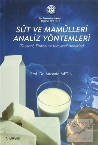 Süt ve Mamülleri Analiz Yöntemleri Mustafa Metin