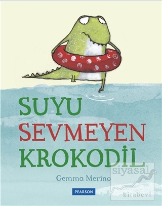 Suyu Sevmeyen Krokodil Gemma Merino