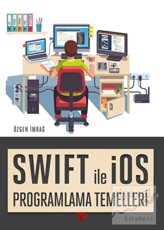 Swift ile iOS Programlama Temelleri Özgen İmrağ