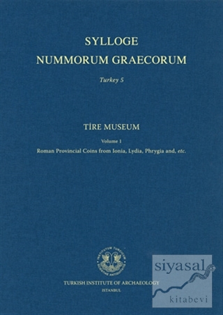 Sylloge Nummorum Graecorum Turkey 5 (Ciltli) Enver Sağır