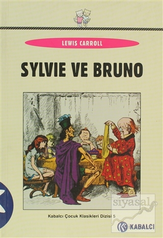 Sylvie ve Bruno Lewis Carroll