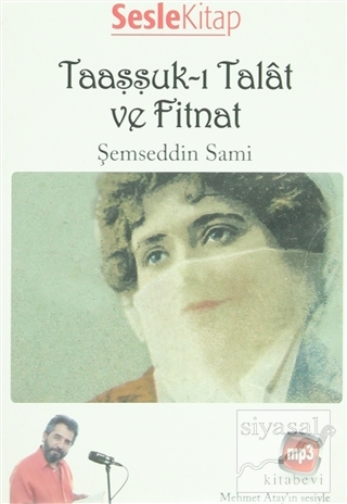 Taaşşuk-ı Talat ve Fitnat Şemseddin Sami