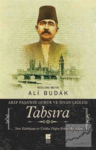 Tabsıra - Akif Paşa'nın Gurur ve İsyan Çığlığı Ali Budak