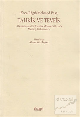 Tahkik ve Tevfik Koca Ragıp Mehmed Paşa