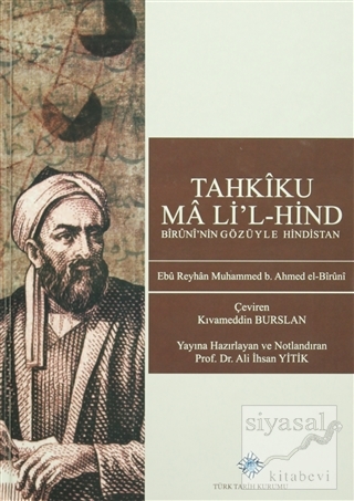 Tahkiku Ma'li'l-Hind (Ciltli) Ebu Reyhan Muhammed bin Ahmed el-Biruni