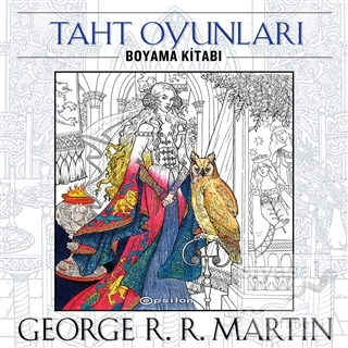 Taht Oyunları - Boyama Kitabı George R. R. Martin
