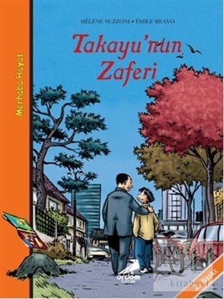 Takayu'nun Zaferi - Merhaba Hayat 5 Helene Suzzoni