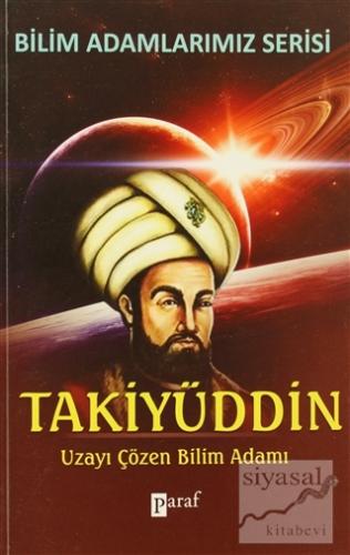 Takiyüddin Uzayı Çözen Bilim Adamı Ali Kuzu